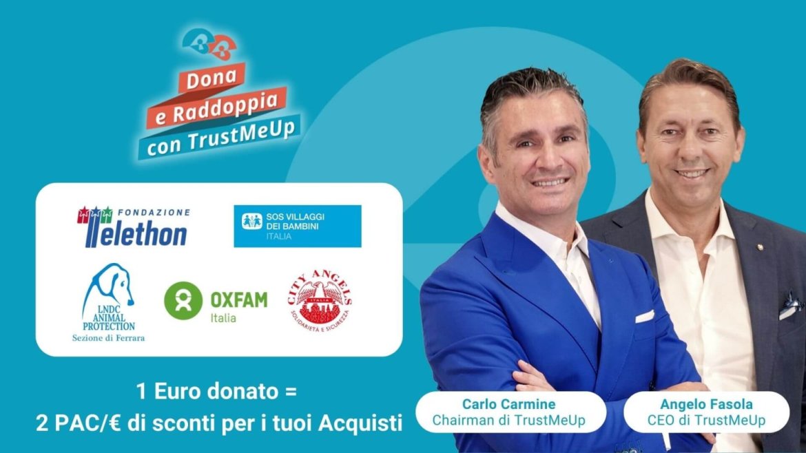Trustmeup compie un anno e lancia la campagna “Dona e raddoppia”